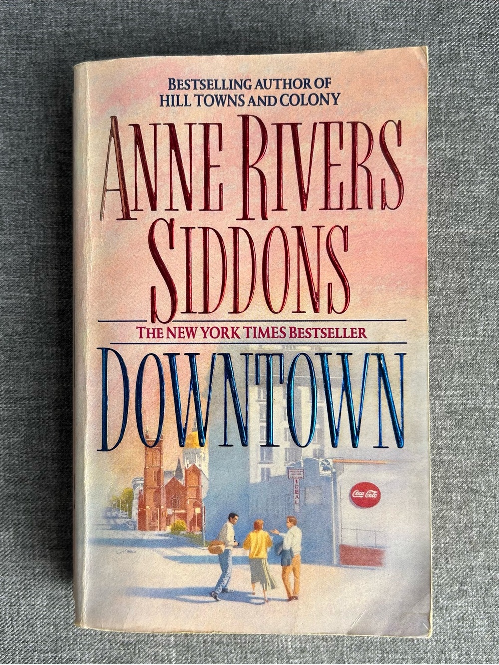 Downtown by Anne Rivers Siddons (1995, Mass Market)